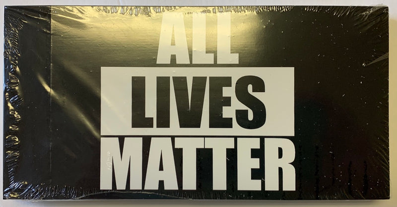All Lives Matter -  Bumper Sticker