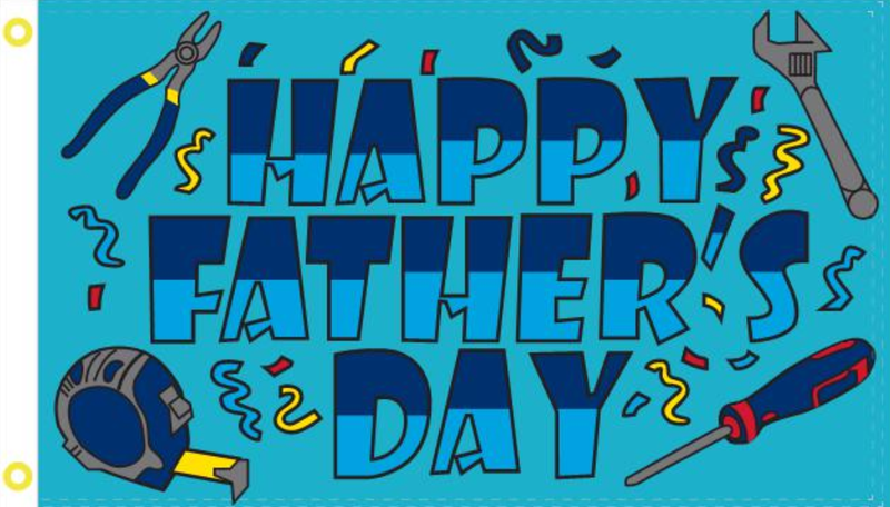 Happy Father's Day 3'X5' Double Sided Rough Tex® 100D