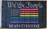We The People Means Everyone Rainbow Flag 3'X5' Flag Rough Tex® 150D Nylon
