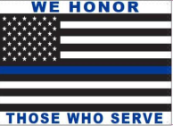 We Honor Those Who Serve US Police Memorial 2'x3' Flag ROUGH TEX® 100D