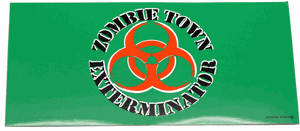 Zombie Town Exterminators Bumper Sticker