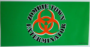 Zombie Town Exterminators Bumper Sticker