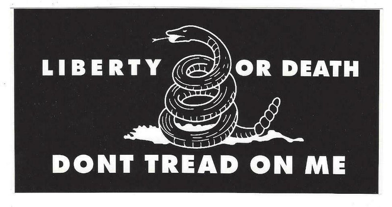 Liberty Or Death Don't Tread On Me Black & White Bumper Sticker