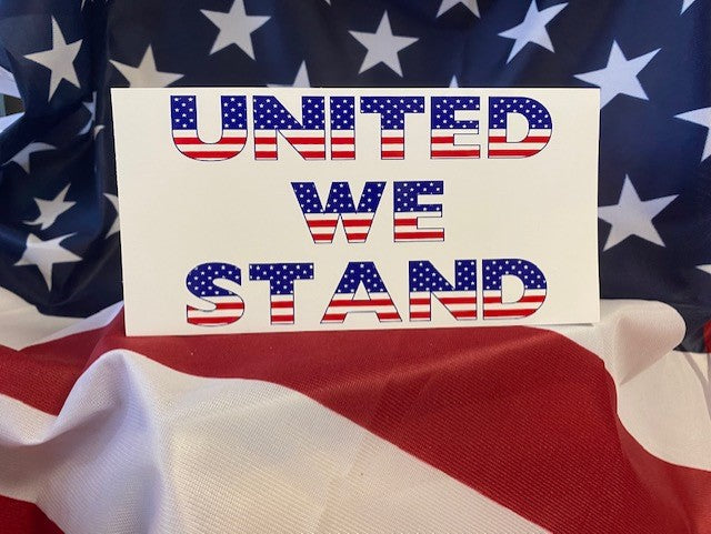 United We Stand - Bumper Sticker